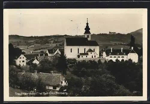 AK Trautmannsdorf bei Gleichenberg, Ortspartie mit Kirche