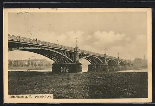 AK Offenbach / Main, Mainbrücke