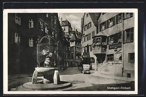 AK Stuttgart, Gasthaus zum Augustiner und kleiner Brunnen in der Altstadt