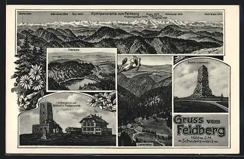 AK Feldberg i. Schwarzwald, Alpenpanorama vom Feldberg, Feldsee, Bismarckdenkmal, Zastlerhütte, Feldbergturm mit Gasthof