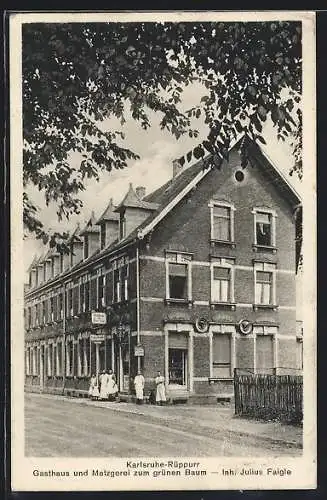 AK Karlsruhe-Rüppurr, Gasthaus und Metzgerei zum grünen Baum Julius Faigle