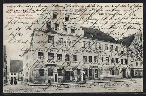 AK Ingolstadt, Hotel Adler, Bes. Wilhelm Stadlinger