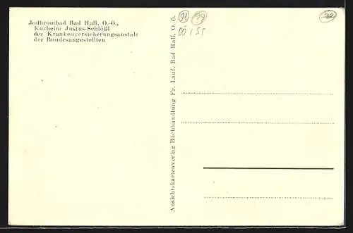 AK Bad Hall /O.-Ö., Kurheim Justus-Schlössl der Krankenversicherungsanstalt der Bundesangestellten