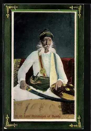 AK Bundy, H. H. Late Maharajah of Bundy