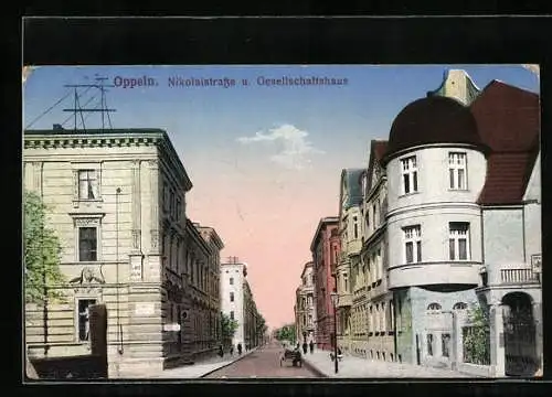 AK Oppeln, Nikolaistrasse u. Gesellschaftshaus