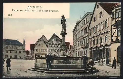 AK Reutlingen, Partie am Markt mit Maximilian-Brunnen