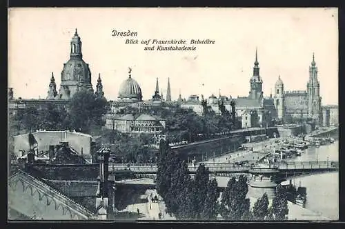 AK Dresden, Blick auf die Frauenkirche, Belvedere und Kunstakademie
