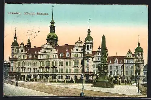 AK Dresden, Königl. Schloss, Strassenpartie