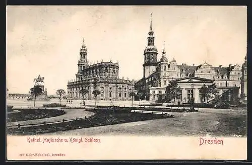 AK Dresden, Kathol. Hofkirche und Königl. Schloss