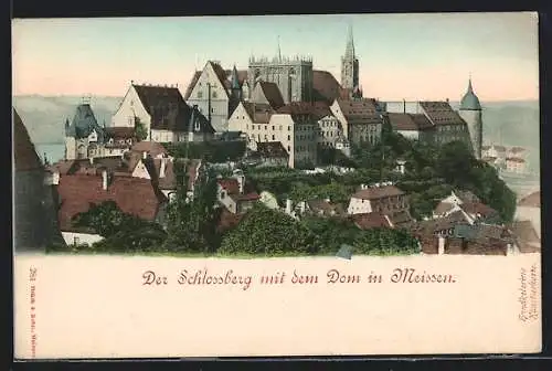 AK Meissen, der Schlossberg mit dem Dom