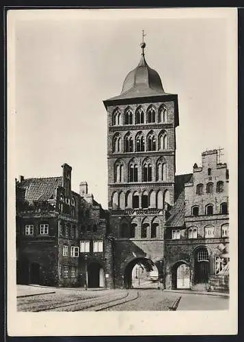 Foto-AK Deutscher Kunstverlag, Nr. Lb 22: Lübeck, Am Burgtor