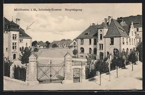 AK Müllheim, Haupteingang der Infanterie-Kaserne