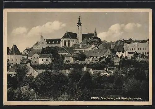 AK Enns /Oberdonau, Teilansicht mit Stadtpfarrkirche