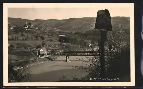 AK St. Ulrich bei Steyr, Brücke und Blick auf den Ort