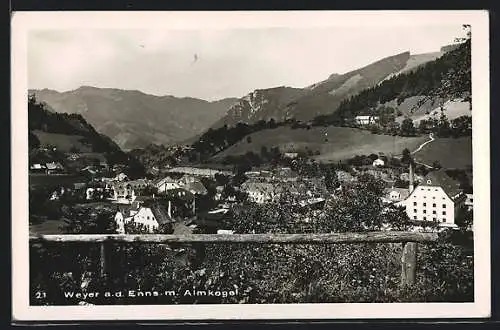 AK Weyer a. d. Enns, Ortsansicht mit Almkogel