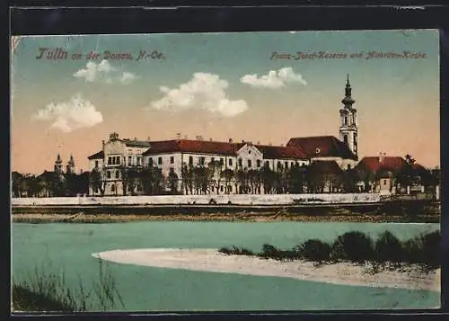 AK Tulln an der Donau, Franz-Josef-Kaserne und Minoriten-Kirche