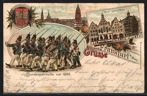 Lithographie Alt-Frankfurt, Römer und alte Häuser, Bundespatrouille vor 1866