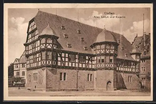 AK Giessen, Altes Schloss und Kaserne