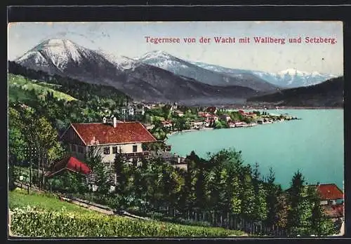 AK Tegernsee, Ortsansicht von der Wacht mit Wallberg und Setzberg