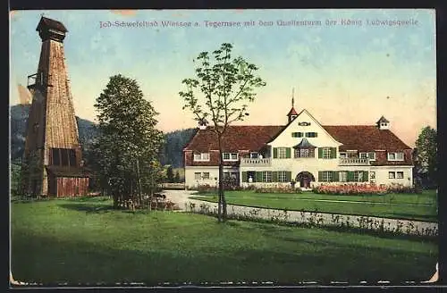 AK Bad Wiessee /Tegernsee, Quellenturm der König Ludwigsquelle