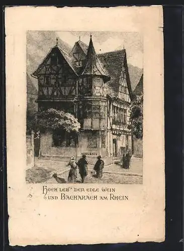 AK Bacharach /Rh., Altes Haus