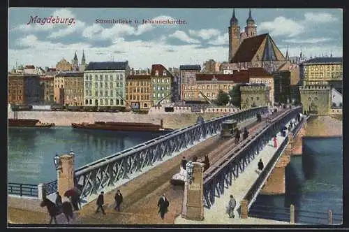 AK Magdeburg, Strombrücke und Johanneskirche