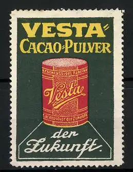 Reklamemarke Vesta-Cacaopulver der Zukunft, Dose