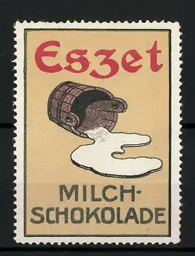 Reklamemarke Eszet Milchschokolade, umgekipptes Milchfass