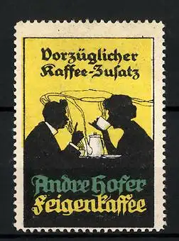 Reklamemarke Andre Hofer - Feigenkaffee, vorzüglicher Kaffee-Zusatz, Paar am Kaffeetisch