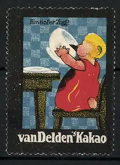 Reklamemarke Van Delden's Kakao, Mädchen nimmt einen tiefen Zug aus der Kakaotasse