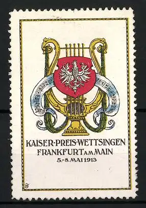 Reklamemarke Frankfurt a. M., Kaiser-Preis-Wettsingen 1913, Wappen und Lyra