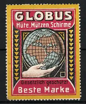 Reklamemarke Globus Hüte, Mützen und Schirme, Hand hält einen Globus