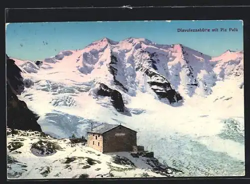 AK Diavolezzahütte mit Piz Palü