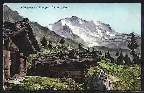 AK Alphütten bei Wengen mit Jungfrau