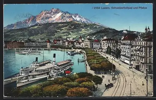 AK Luzern, Schweizerhofquai und Pilatus