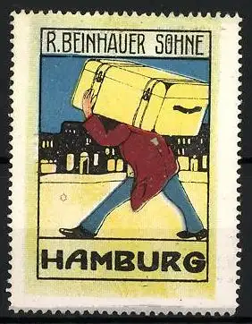 Reklamemarke R. Beinhauer Söhne, Hamburg, Mann schleppt einen Koffer