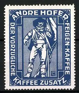 Reklamemarke Andre Hofer-Feigen-Kaffee - vorzüglicher Kaffee-Zusatz, Standbild Andre Hofer