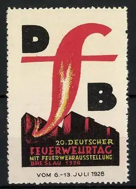 Reklamemarke Breslau, 20. Deutscher Feuerwehrtag mit Feuerwehrausstellung DfB 1928, Messelogo Flamme