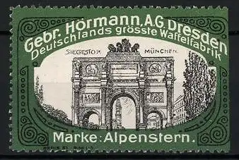 Reklamemarke München, Siegestor, Waffelfabrik Gebr. Hörmann AG, Dresden, Marke Alpenstern