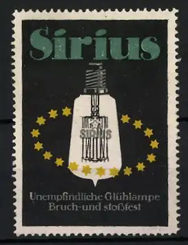 Reklamemarke Sirius - unempfindliche Glühlampe, Bruch- und stossfest, Glühstrumpf mit kleinen Sternen