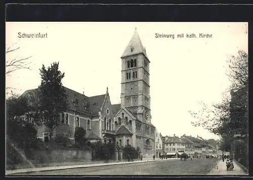 AK Schweinfurt, Steinweg mit kath. Kirche, Strassenpartie