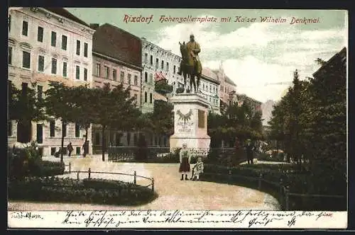 AK Berlin-Lichterfelde, Rixdorf, Hohenzollernplatz mit Kaiser Wilhelm Denkmal