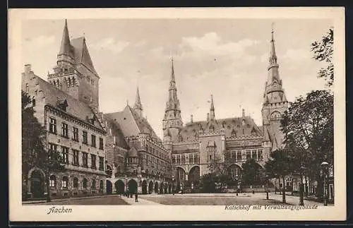 AK Aachen, Katschhof mit Verwaltungsgebäude