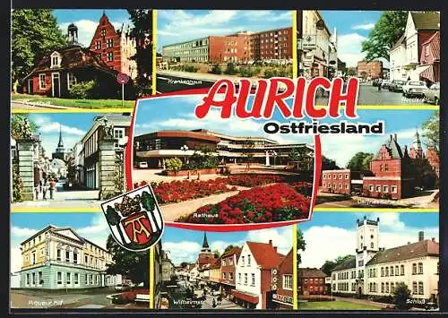 AK Aurich /Ostfriesland, Pingelhus, Krankenhaus, Norderstr., Rathaus, Piqueur Hof, Wilhelmstr., Schloss