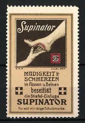 Reklamemarke Supinator Stiefel-Einlage gegen Müdigkeit & Schmerzen in Füssen und Beine, Hand hält einen Fuss