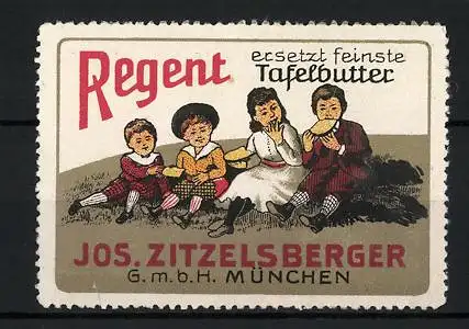 Reklamemarke Regent - ersetzt feinste Tafelbutter, Jos. Zitzelsberger GmbH, München, Kinder mit Brot auf der Wiese