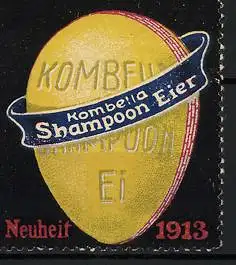 Reklamemarke Kombella Shampoon Eier, Neuheit 1913
