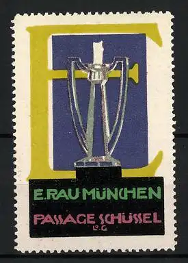 Reklamemarke München, Eduard Rau, Passage Schüssel, gläserner Kerzenhalter