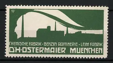 Reklamemarke Leimfabrik & Benzin Raffinerie Dr. H. Ostermaier, München, Fabriksilhouette