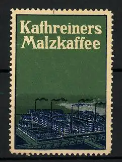 Reklamemarke Kathreiners Malzkaffee, Fabrikansicht